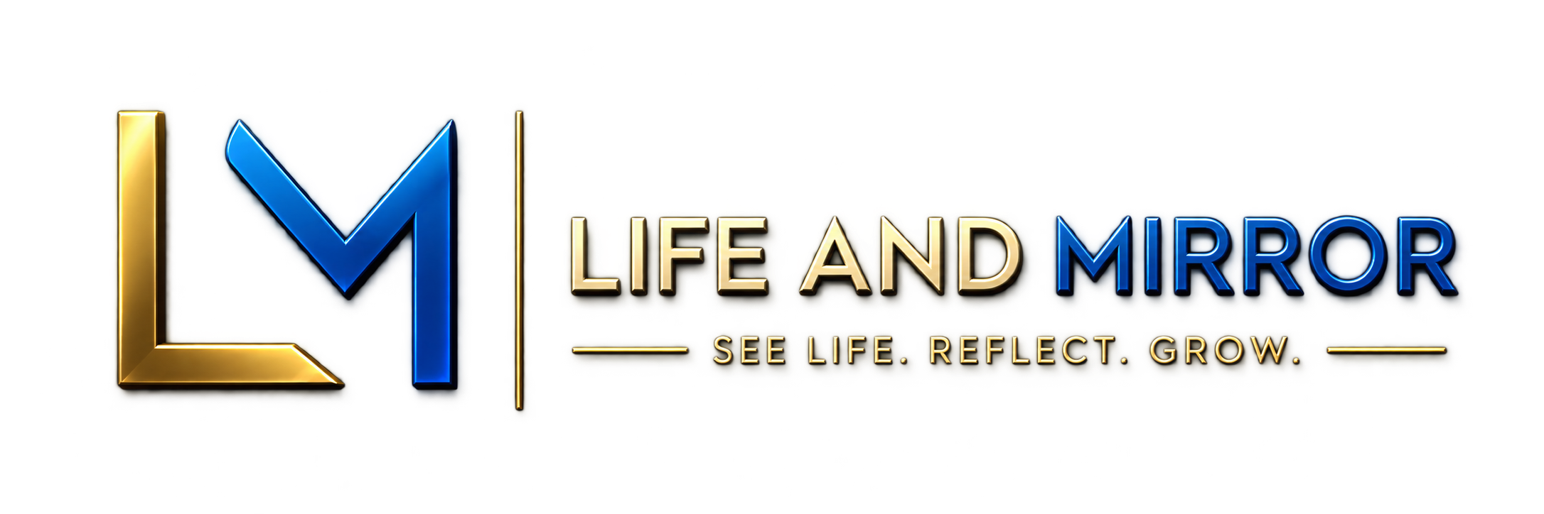 Life and Mirror — See Life. Reflect. Grow.